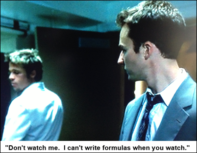 Don't watch me.  I can't write formulas when you watch.