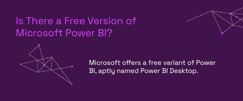 Is There a Free Version of Microsoft Power BI_