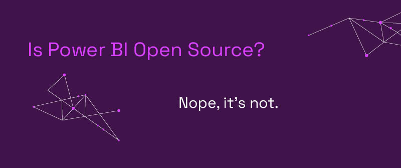 Is Power BI Open Source_