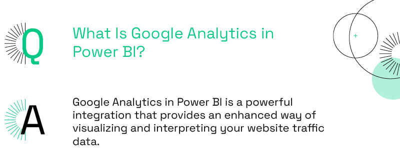 What Is Google Analytics in Power BI_