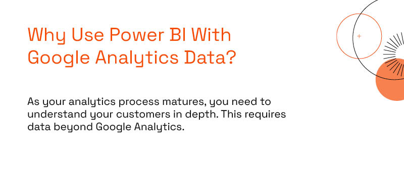 Why Use Power BI With Google Analytics Data_
