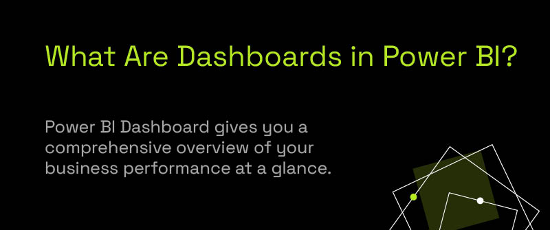 What Are Dashboards in Power BI_