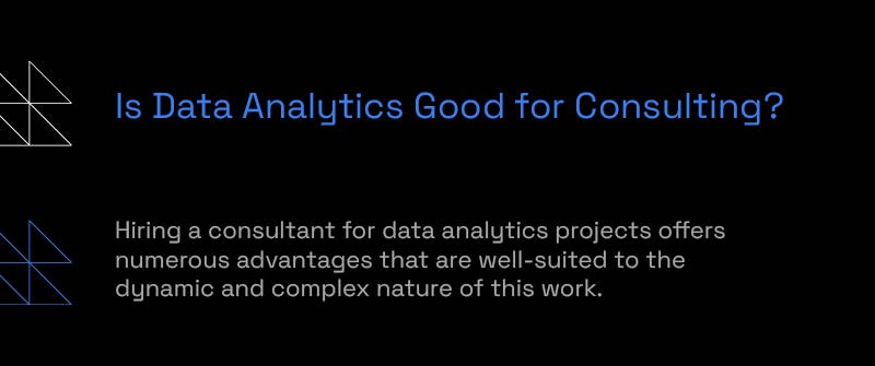 Is Data Analytics Good for Consulting?