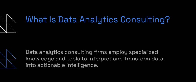 What Is Data Analytics Consulting?