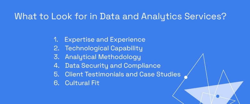 What to Look for in Data and Analytics Services Companies