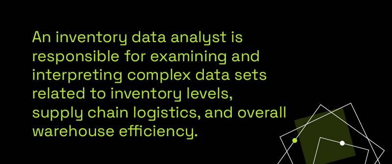 Role of an Inventory Data Analyst