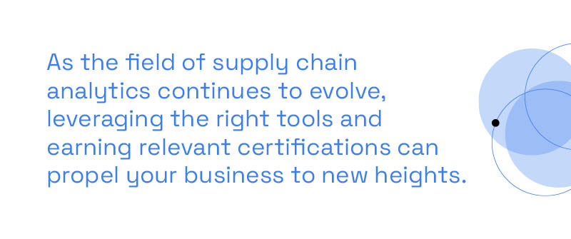 Supply Chain Analytics Tools and Certifications