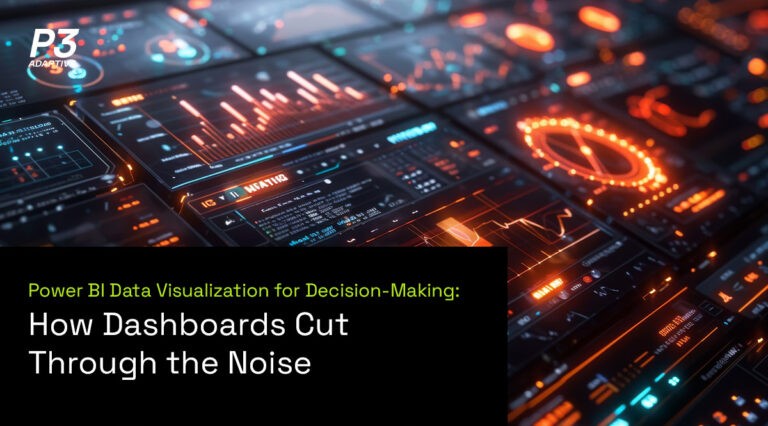 A detailed Power BI dashboard with vibrant orange and blue data visualizations, showcasing various charts, graphs, and performance indicators. Text overlay reads: 'Power BI Data Visualization for Decision-Making: How Dashboards Cut Through the Noise.' Image highlights the clarity and focus that effective dashboards bring to complex data sets.