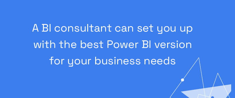 Which Version of Power BI Is Best_
