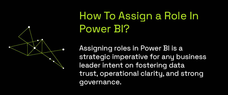 How To Assign a Role In Power BI
