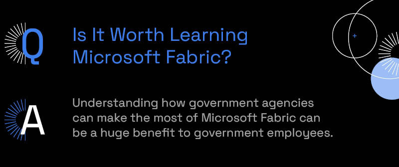 Is It Worth Learning Microsoft Fabric