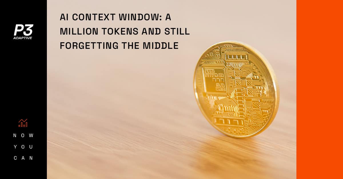 AI Context Window: A million tokens and still forgetting the middle