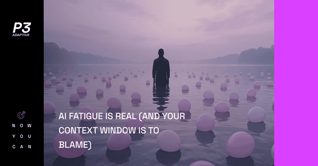 AI Fatigue Is Real (And Your Context Window Is to Blame)