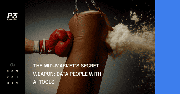 The Mid-Market’s Secret Weapon: Data People with AI Tools