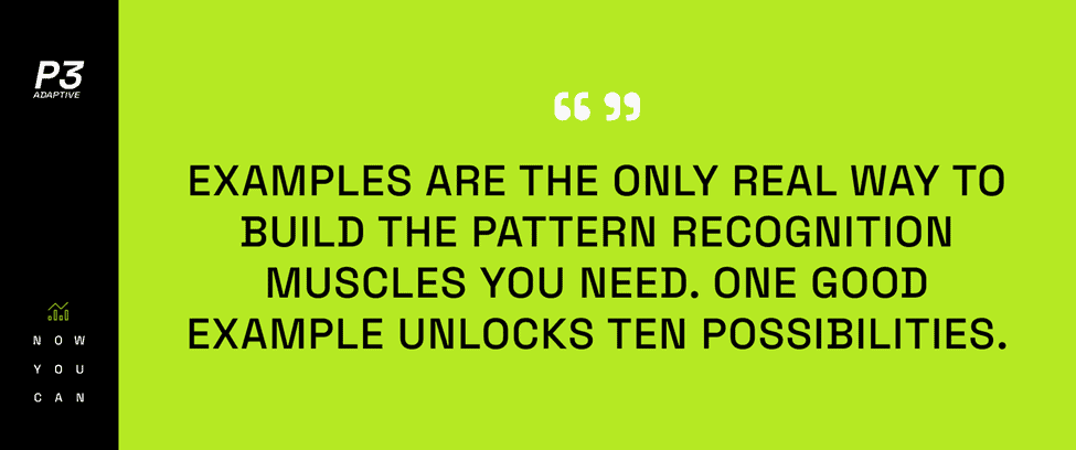 Examples are the only way to expose hidden AI opportunities.